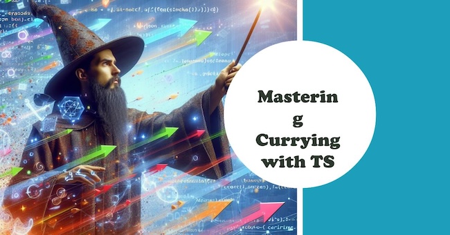 Mastering currying is a bigger step into cleaner and reusable code